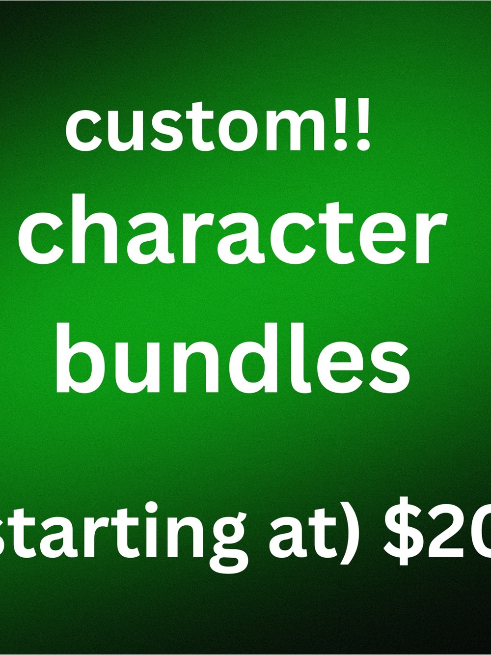 Custom Character Bundles - Green